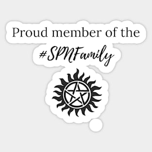 proud member of the spn family supernatural Sticker